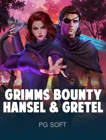 Online Casino Slot Game PG Grimms Bounty Hansel & Gretel